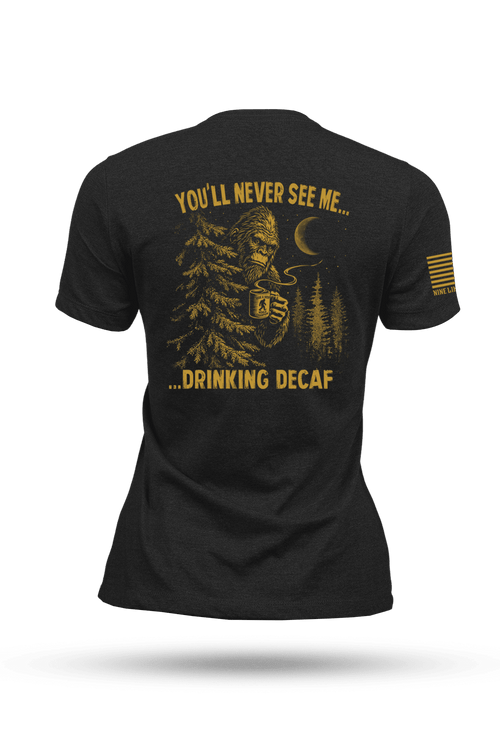 Decaf Squatch - Women's T-Shirt