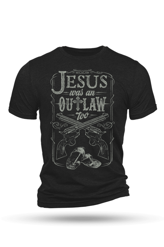 E9 - Jesus was an outlaw too - T-Shirt